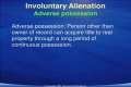 Which of the following is an involuntary alienation of property?